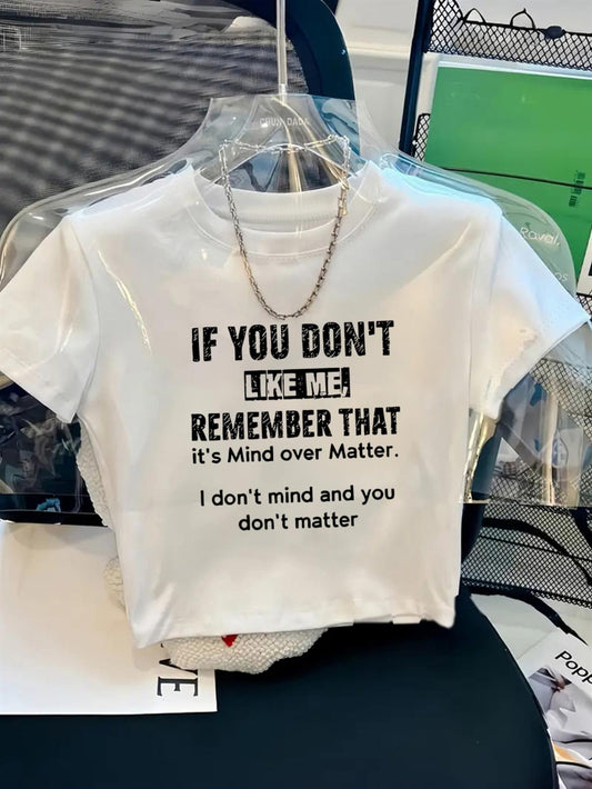 Women's Cropped Crop Top T-Shirt, Slim Fit,, Round Neck, Short Sleeve, with Mind Over Matter English Attitude Statement Slogan Print, White Basic Style, Multiple Colors Available, Casual and Versatile, Cool Street Style Attitude